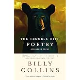 The Trouble with Poetry and Other Poems