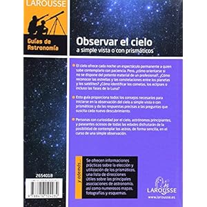 Observar el Cielo a simple vista o con prismáticos / Observing the Sky in plain view or with binoculars (Spanish Edition)