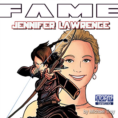 FAME: Jennifer Lawrence by Michael Troy