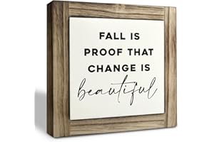 XJCUG Fall Wood Sign, Fall Decor, Box Wood Plaques Desk Décor, Fall Sign, Vintage Home Decor, Farmhouse Decor for Shelf, Rustic Home Decor, Inspirational Wood Plaque, Fall is Proof that Change is Beautiful