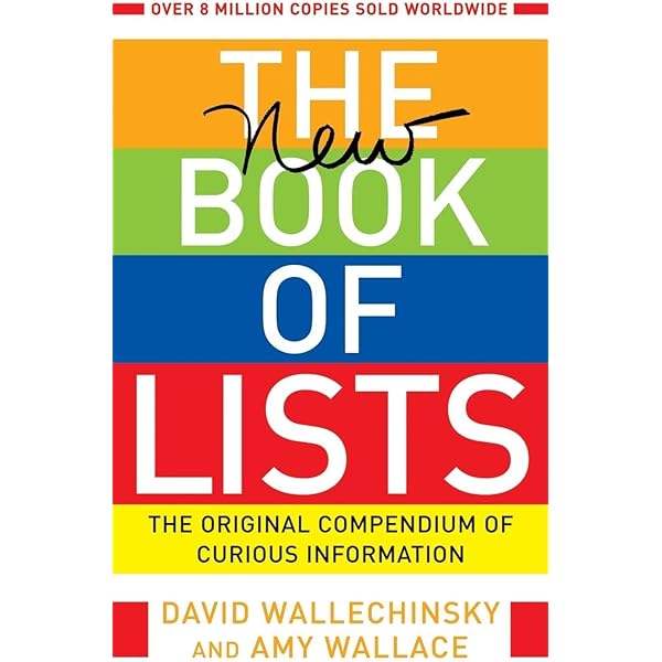 The Book Of Lists: The Original Compendium of Curious Information