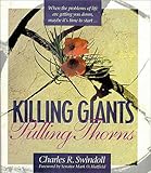 Killing Giants: Pulling Thorns by 