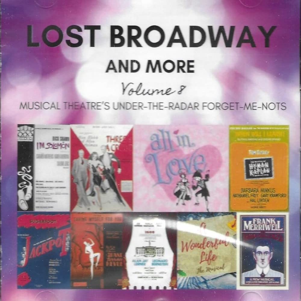 Lost Broadway & More Volume 8 (Various Artists)