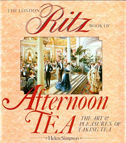 The Ritz London: The Cookbook: Williams, John: 9781784724962