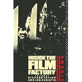 Inside the Film Factory: New Approaches to Russian and Soviet Cinema