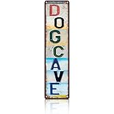 Vintage Dog cave Wall Decor Street Signs Metal Tin Signs 4 x 16 Inches