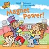 First Science Experiments: Magnet Power! by Shar Levine (2006-06-28)