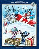 Let's Visit Vancouver!: Adventures of Bella & Harry by Lisa Manzione, Kristine Lucco