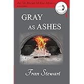 Gray as Ashes (Biscuit McKee Mysteries)