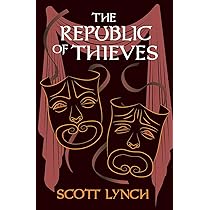 The Republic of Thieves: The Gentleman Bastard Sequence, Book