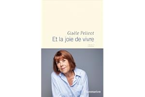 Et la joie de vivre