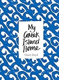 My Greek Island Home by