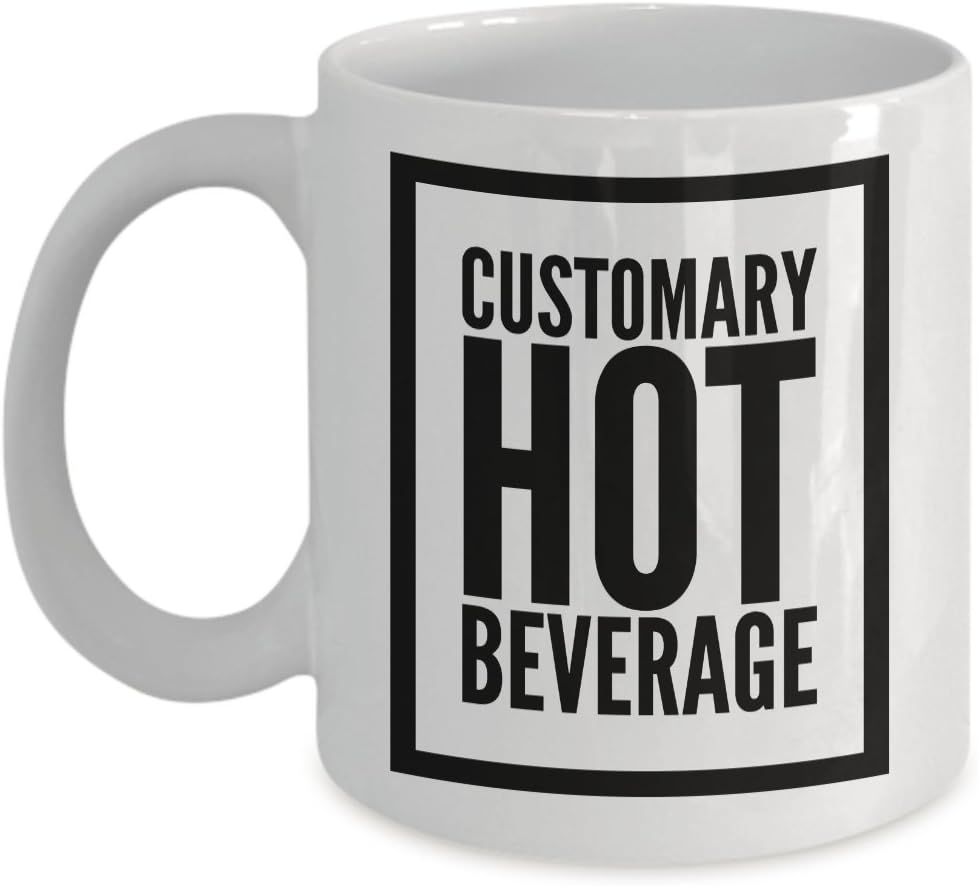 Big Bang Theory Sheldon Customary Hot Beverage quote coffee mug - 11oz ceramic coffee cup