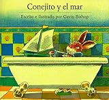Image de Conejito y el Mar: Little Rabbit and the Sea (Spanish Edition)