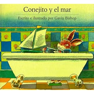 Conejito y el Mar: Little Rabbit and the Sea (Spanish Edition)