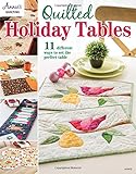 Quilted Holiday Tables (Annie's Quilting) by Annie's