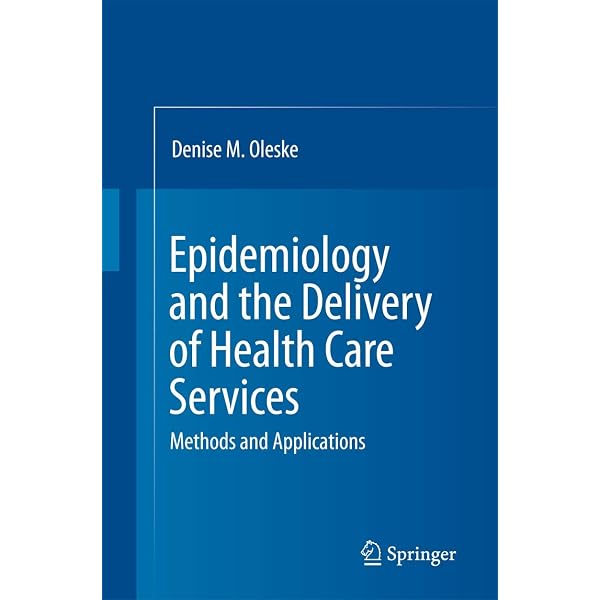 Managerial Epidemiology For Health Care Organizations