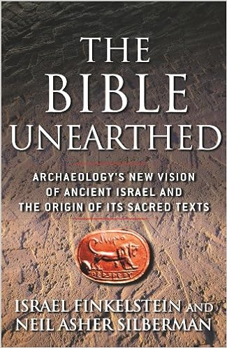 The Bible Unearthed Archaeology S New Vision Of Ancient Israel And The Origin Of Its Sacred Texts Silberman Neil Asher Finkelstein Israel Amazon Com Books