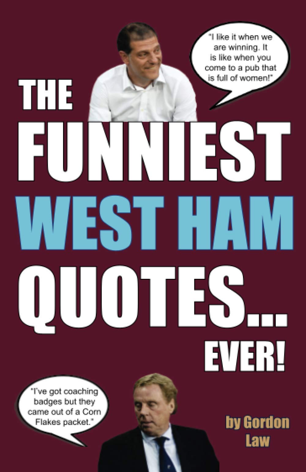 The Funniest West Ham Quotes... Ever!