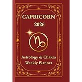 Capricorn 2026 Zodiac Planner & Calendar: Weekly Journal, Soulful Agenda & Gift of Grounded Insight: Includes Moon Phases, Chakra Focus & Space for Reflective Journaling