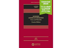 Modern American Remedies: Cases and Materials, Concise Sixth Edition [Connected eBook] (Aspen Casebook)
