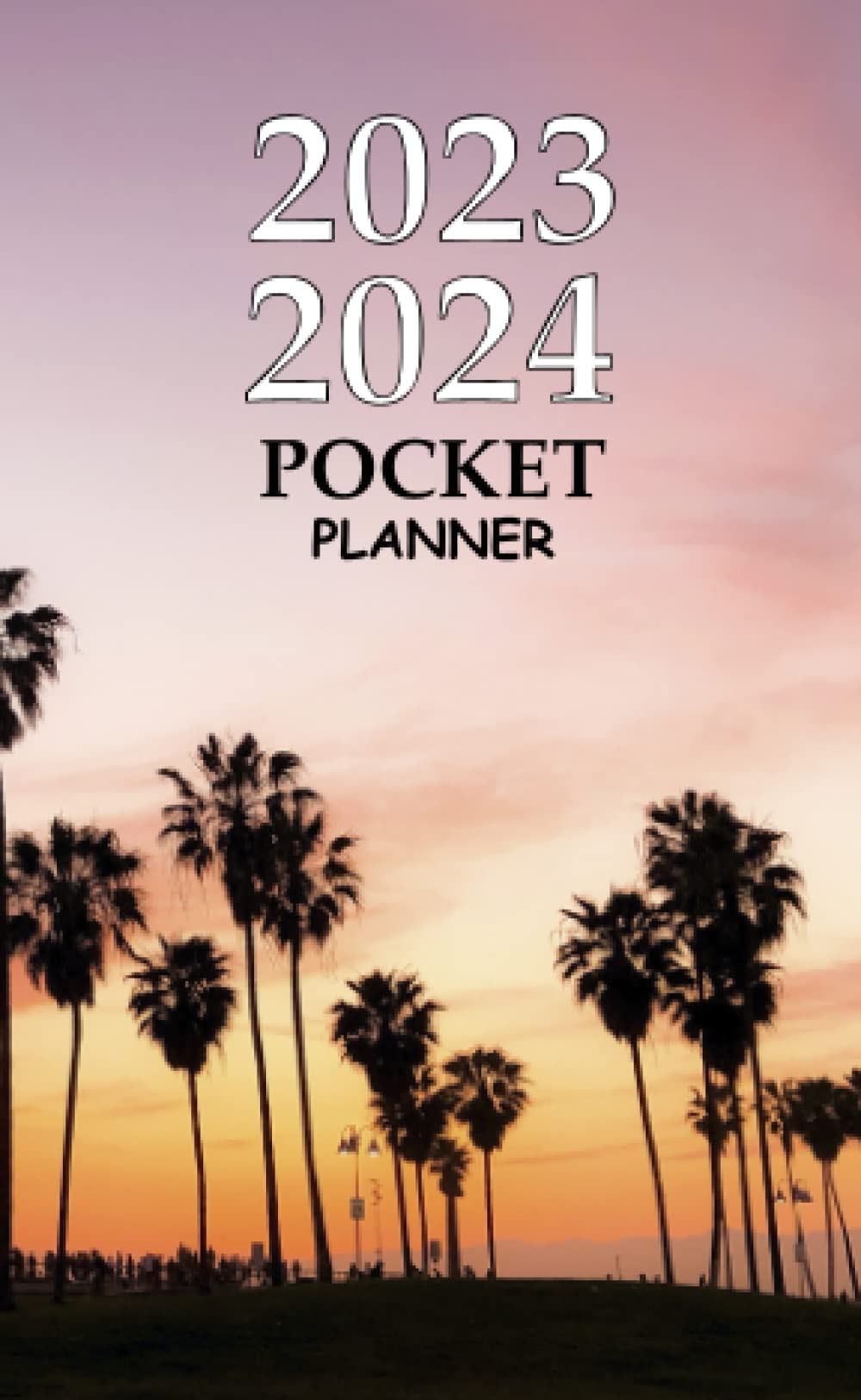 Csun 2023 24 Calendar 2023-2024 Pocket Planner: 2 Year Monthly Pocket Organizer & Calendar 24  Months January 2023- December 2024 Sunset And Palms: Lees, Oliver:  9798405048666: Books - Amazon