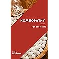 Homeopathy: For Beginners