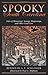 Spooky South Carolina: Tales of Hauntings, Strange Happenings, and Other Local Lore