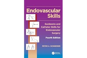 Endovascular Skills: Guidewire and Catheter Skills for Endovascular Surgery