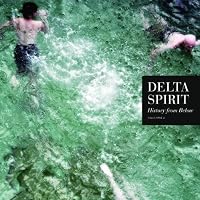 Delta Spirit Ablum Cover