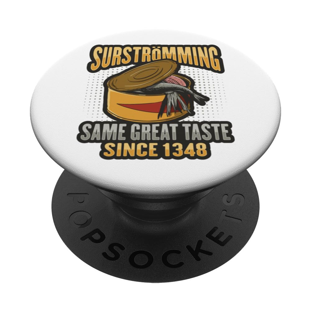 Surströmming Great Taste since 1348 Design PopSockets Adhesive PopGrip