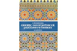 Arabic Geometrical Pattern and Design (Dover Pictorial Archive)