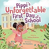 Pippi’s Unforgettable First Day of School