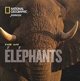Face aux éléphants