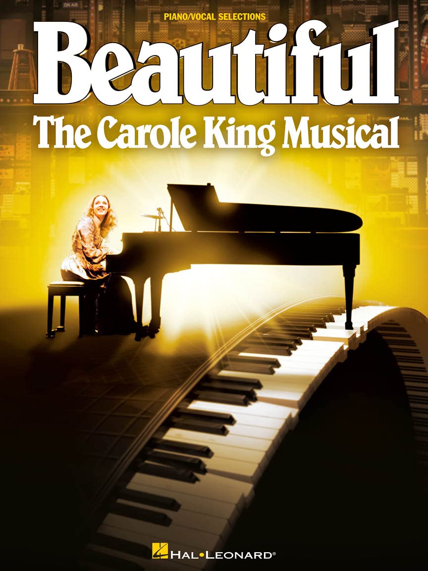 Beautiful: The Carole King Musical. Vocal And Piano.