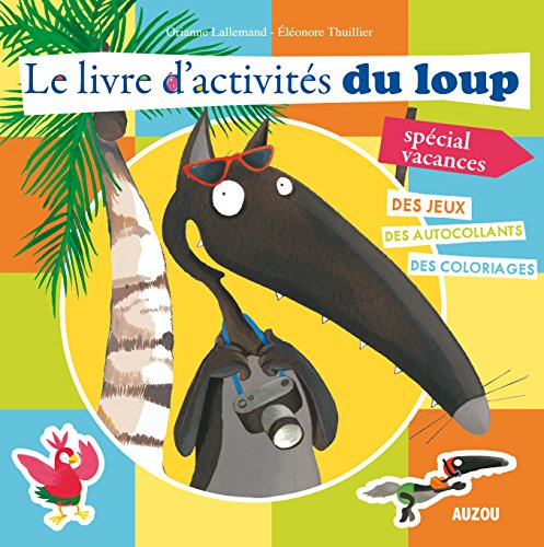 FREE Le livre d'activites du loup - special vacances PDF