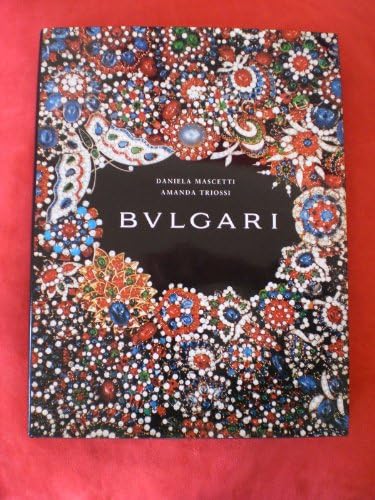 Bvlgari: Daniela Mascetti: 9788878135987: Amazon.com: Books