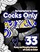 Cocks Only Sex Coloring Book for Adults: 33 Funny and Naughty Pictures of Cocks to Color Designed with Leaves, Henna, Mandala and Paisley Patterns (Printed on Black Paper) (Volume 1)