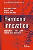 Harmonic Innovation: Super Smart Society 5.0 and