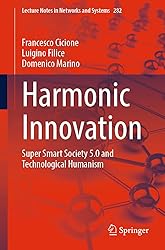Harmonic Innovation: Super Smart Society 5.0 and