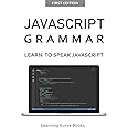 JavaScript Grammar: Sidelnikov, Greg: 9781091212169: Amazon.com: Books