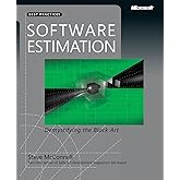 Software Estimation: Demystifying the Black Art (Developer Best Practices)