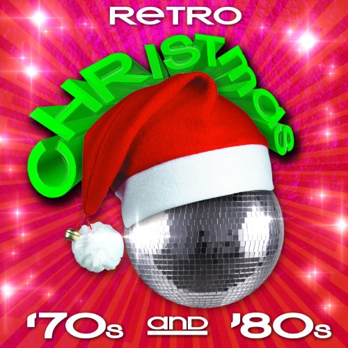 Retro Christmas '70s & '80s by Various artists on Amazon Music