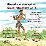 Namasi, the shoe maker: How the Ndorobo are cleverer than the Masai (Volume 2)