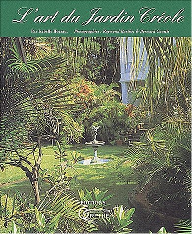 L' art du jardin créole