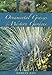 Ornamental Grasses for the Western Garden by 