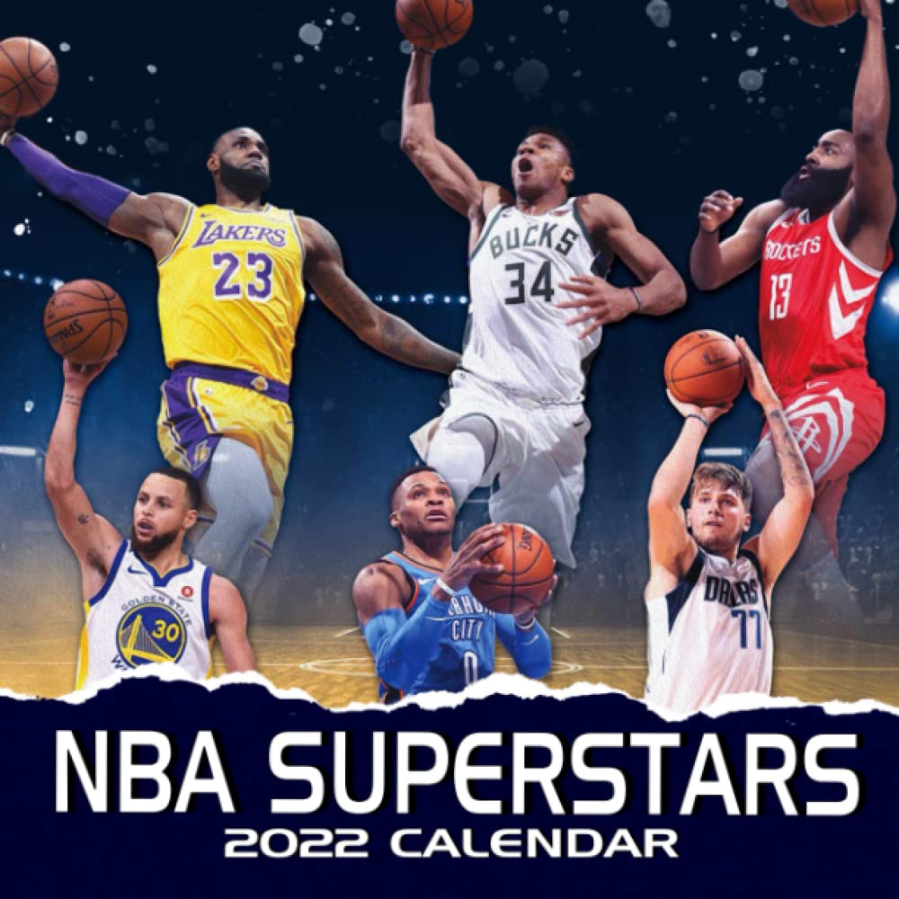 Nba Calendar 2022 Nba Superstars 2022 Calendar: Special Gifts For All Ages, Genders And Nba  Fans With 12-Month Calendar From January 2022 To December 2022 Bonus 2021  Last 4 Months: Amazon.co.uk: Nicle B.: 9798491583539: Books