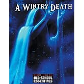 A Wintry Death: For Old-School Essentials