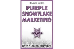 Purple Snowflake Marketing: How to Make Your Book Stand Out in the Crowd