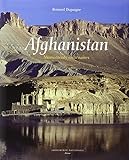 Afghanistan : Monuments millénaires by 